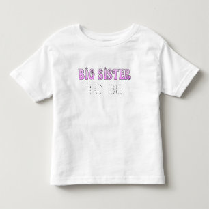 Große Schwester ist Verkündungskleid Kleinkind T-shirt