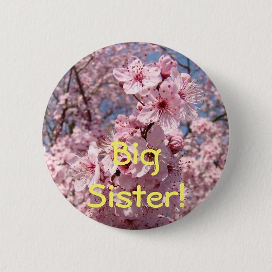 Große Schwester! Knöpfe Rosa Blüten Bäume Blume Button (Vorderseite)