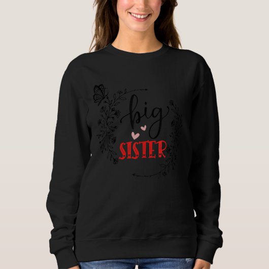 Große Schwester mit Blume und Herzblut Sweatshirt (Vorderseite)