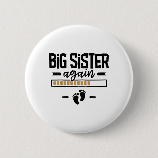 Große Schwester noch einmal - 3. Kindergartenankün Button (Vorderseite)