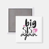 Große Schwester nochmal Magnet (Vorderseite/Rückseite)