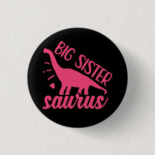 Große Schwester Saurus in Rosa Button