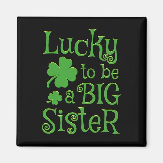 Große Schwester St. Patricks Day Schwangerschaftsa Magnet (Vorne)