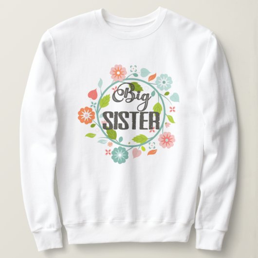 Große Schwester Sweatshirt (Design vorne)