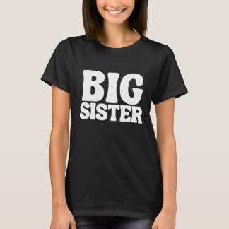 große Schwester T-Shirt