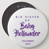 Große Schwester von Baby Individuelle Schwangersch Button (Vorne & Hinten)