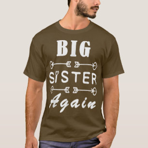 Große Schwester wieder für Mädchen mit Arrow Funny T-Shirt
