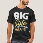 Große Schwester wieder T-Shirt (Vorderseite)