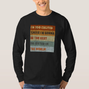 Große Schwester wird bald kommen Retro T-Shirt