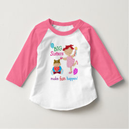 Große Schwestern machen Spaß! T-Shirt