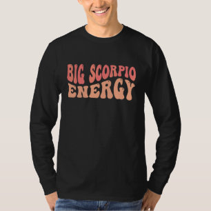 Große Skorpion Energie Sternzeichen T-Shirt