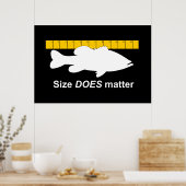 "Größe spielt eine Rolle" - Funny Bass Fischen Poster (Küche)