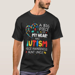 Große Stücke meines Herzens haben Autismus Nichte T-Shirt
