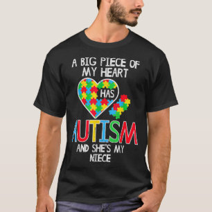 Große Stücke meines Herzens haben Autismus Nichte T-Shirt