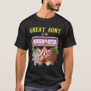 Große Tante des Geburtstagsklingmeisterzirkus T-Shirt