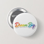 Große Träume Regenbogen-Typografie Motivationsdesi Button (Vorne & Hinten)