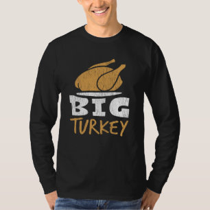 Große Truthahn Lustige Thanksgiving Abendessen Hum T-Shirt