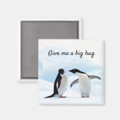 Große Umarmung Pinguin auf Eis-Foto mit Text Magnet (Vorderseite/Rückseite)