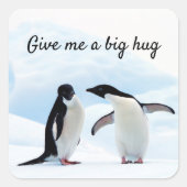 Große Umarmung Pinguin auf Eis-Foto mit Text Quadratischer Aufkleber (Vorderseite)
