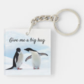 Große Umarmung Pinguin auf Eis-Foto mit Text Schlüsselanhänger (Rückseite)