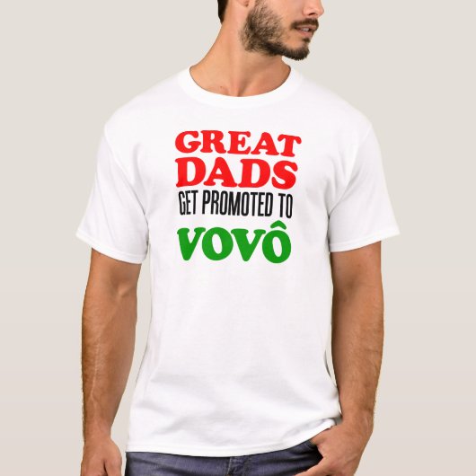 Große Väter gefördert zu Vovo (portugiesischer T-Shirt (Vorderseite)