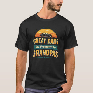 Große Vater werden nach Grandpas befördert - Funny T-Shirt