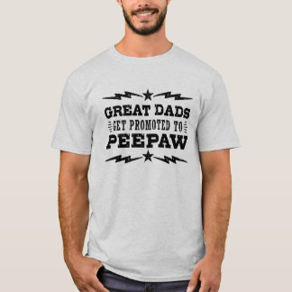 Große Vater werden zu PeePaw befördert T-Shirt