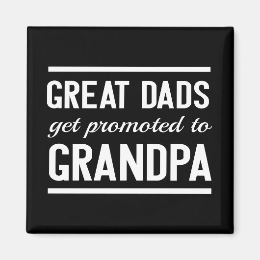 Große Vater werden zum Großvater befördert Magnet (Vorne)