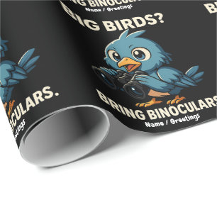 Große Vögel? Bringen Sie ein Fernglas Lustiger Vog Geschenkpapier