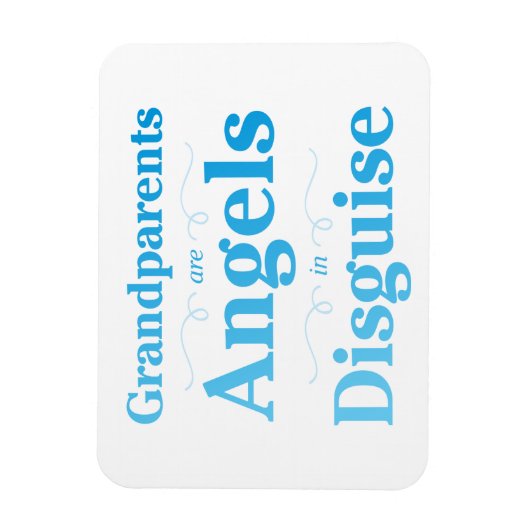 Großeltern sind Engel in Disguise Magnet (Vertikal)