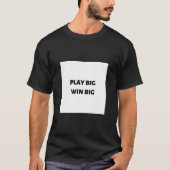 Großen Gewinn T-Shirt (Vorderseite)
