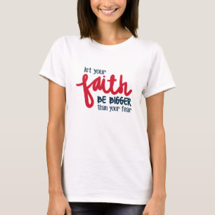 Größer als deine Angst T-Shirt
