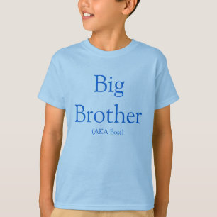 Großer Bruder (ALIAS Chef) T-Shirt