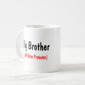 Großer Bruder (ALIAS Schwester-Schutz) Kaffeetasse (Vorderseite Links)