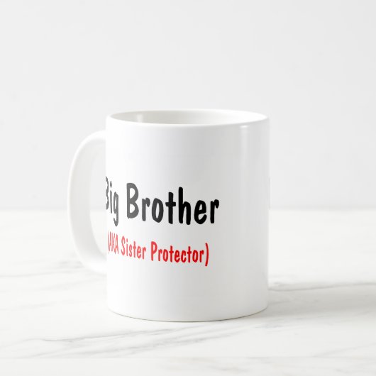 Großer Bruder (ALIAS Schwester-Schutz) Kaffeetasse (Vorderseite Links)