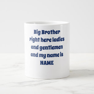 Großer Bruder – Benutzerdefinierter Name – Fette F Jumbo-Tasse