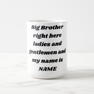 Großer Bruder – Benutzerdefinierter Name, fettige Kaffeetasse
