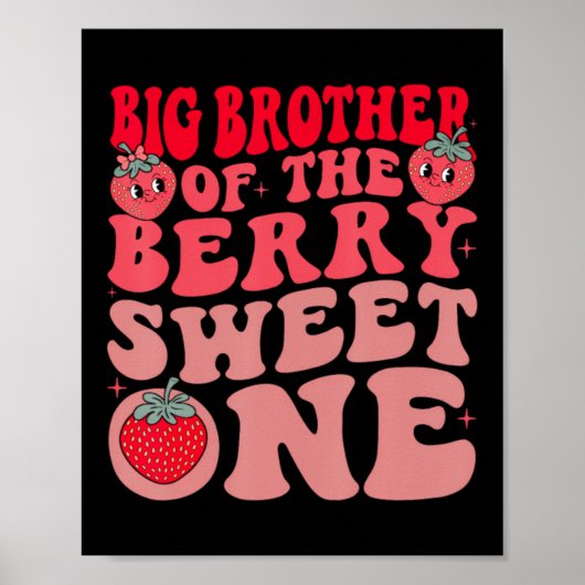 Großer Bruder der beeren süßen Erdbeere Poster (Vorne)