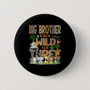 Großer Bruder der Wildnis & drei 3. Geburtstag S Button