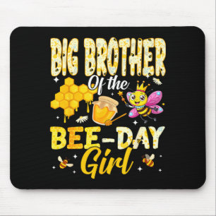 Großer Bruder des Bienen-Tag-Mädchens Geburtstag F Mousepad