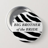 Großer Bruder des Brautzebra-Hochzeits-Knopfes Button (Vorne & Hinten)