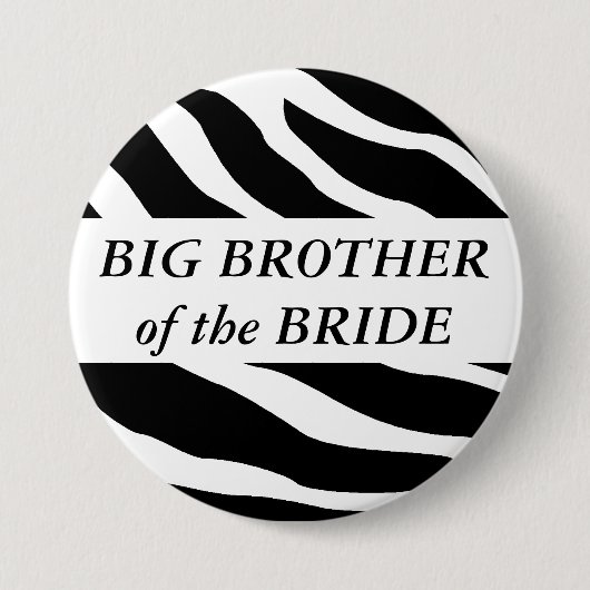 Großer Bruder des Brautzebra-Hochzeits-Knopfes Button (Vorderseite)