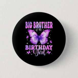 Großer Bruder des Geburtstagsmädchens Schmetterlin Button