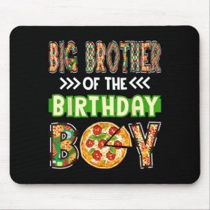 Großer Bruder des Jungen Geburtstagsjunge Pizzalie Mousepad