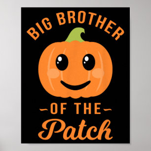 Großer Bruder des Patches - KürbisfamilienHallowee Poster