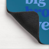 Großer Bruder immer grau mit blauem Text Jungen _2 Mousepad (Ecke)