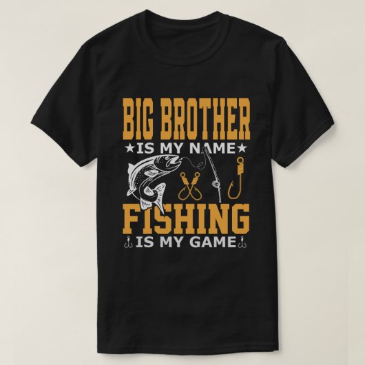 GROSSER BRUDER ist mein Name Fischen ist mein Spie T-Shirt (Design vorne)