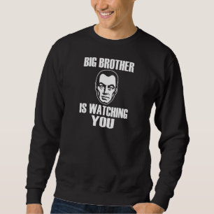 Großer Bruder passt Sie auf Sweatshirt