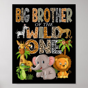 Großer Bruder von Wild One 1st Geburtstagsjunge Sa Poster