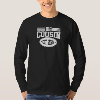 Großer Cousin 2022 T-Shirt
